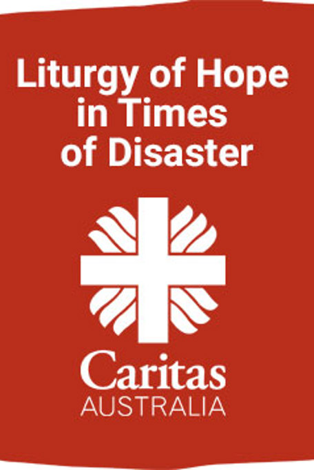 Liturgy Of Hope In Times Of Disaster