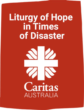 Liturgy Of Hope In Times Of Disaster